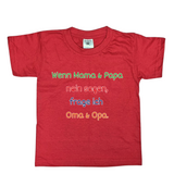 Kinder T-Shirt, Wenn Mama & Papa Nein sagen, frage ich Oma & Opa
