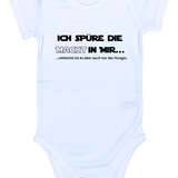 Baby-Body kurzarm, Ich spüre die Macht in mir, vielleicht ist es aber auch nur der Hunger