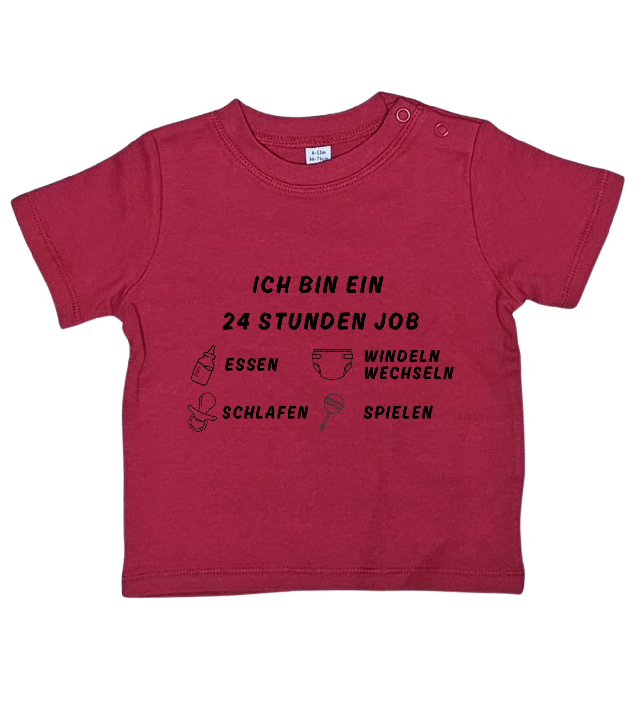Baby T-Shirt, Ich bin ein 24h Job