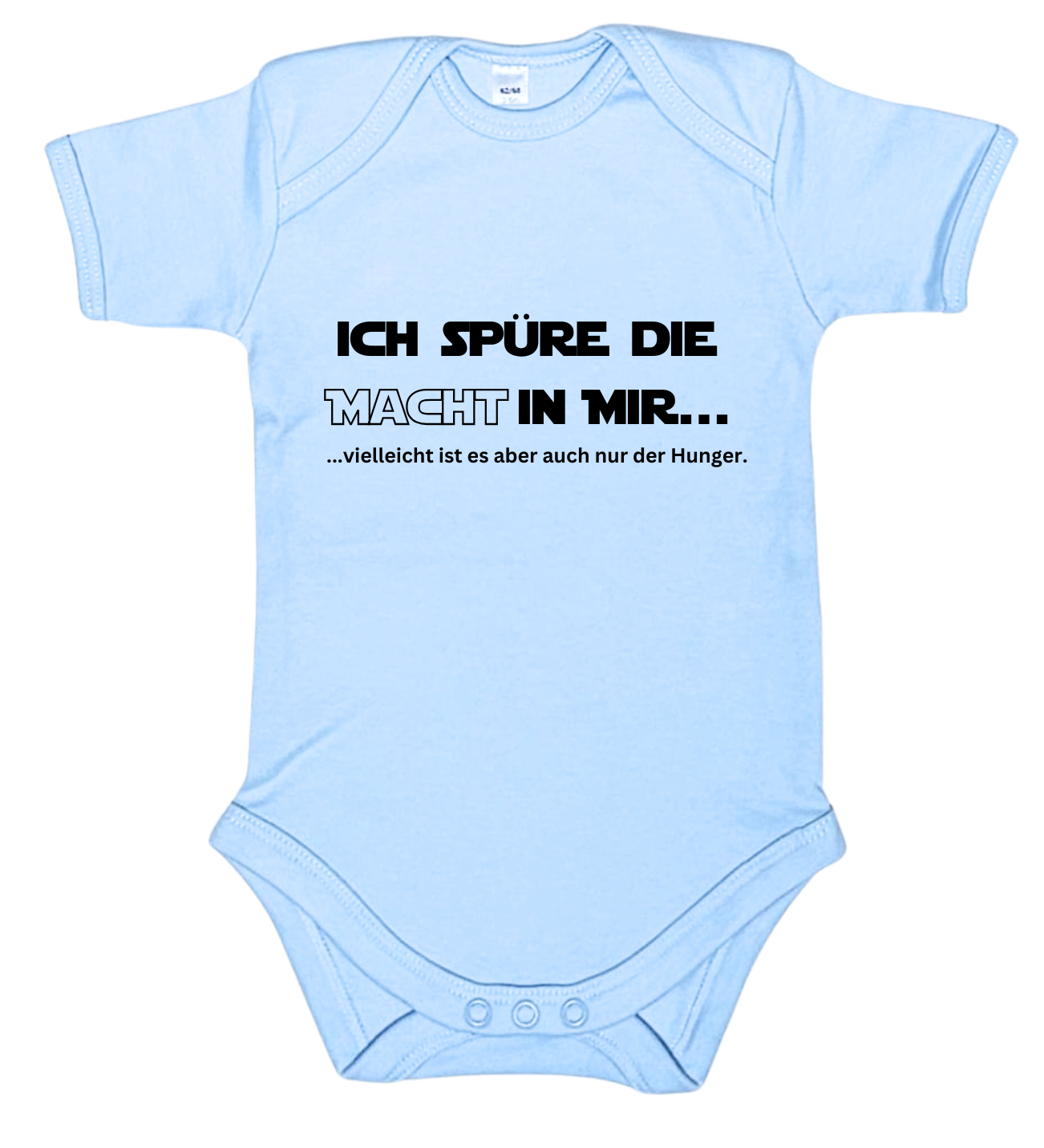 Baby-Body kurzarm, Ich spüre die Macht in mir, vielleicht ist es aber auch nur der Hunger