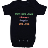 Baby-Body kurzarm, Wenn Mama & Papa Nein sagen, frage ich Oma & Opa
