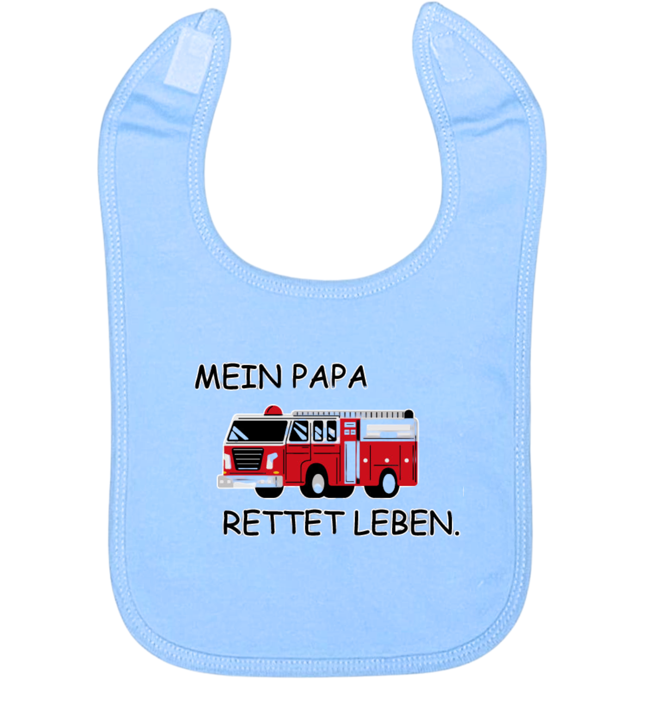 Lätzchen, Mein Papa rettet Leben