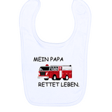 Lätzchen, Mein Papa rettet Leben