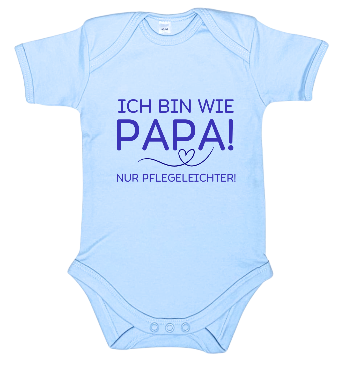 Baby-Body kurzarm, Ich bin wie Papa, nur Pflegeleichter