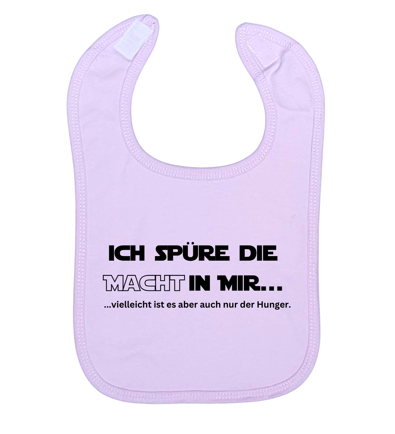 Lätzchen, Ich spüre die Macht in mir, vielleicht ist es aber auch nur der Hunger